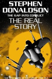 The Real Story The Gap Into Conflict cover image