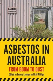 Asbestos in Australia: From Boom to Dust (Australian History) cover image