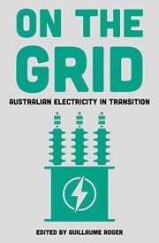 On the Grid: Australian Electricity in Transition cover image