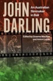 John Darling An Australian Filmmaker in Bali cover image