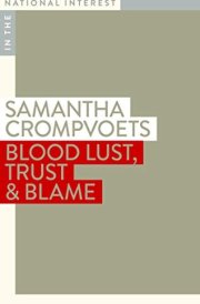 Blood Lust, Trust and Blame cover image