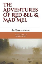 The Adventures of Red Bel and Mad Mel An Upwords Novel cover image