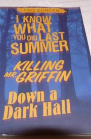 I Know what You Did Last Summer Killing Mr. Griffin ; Down a Dark Hall cover image