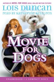 Movie For Dogs - Audio Library Edition cover image