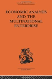 Economic Analysis and the Multinational Enterprise cover image