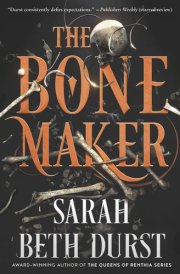 The Bone Maker: A Novel cover image
