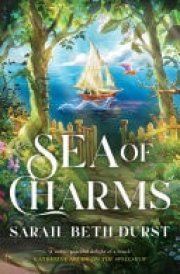Sea of Charms A delightful cosy fantasy romance from the acclaimed author of The Spellshop cover image
