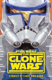 Star Wars The Clone Wars Anthology cover image