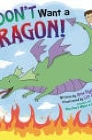 You Don't Want a Dragon! cover image
