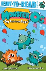 Og Rescues Bop! - Ready-to-Read Pre-Level 1 cover image