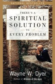 There's a Spiritual Solution to Every Problem cover image