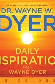 Daily Inspiration from Wayne Dyer 2018 Calendar cover image