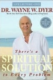 There's A Spiritual Solution To Every Problem: cover image