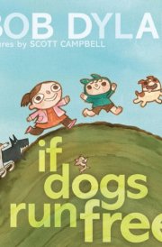If Dogs Run Free cover image