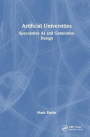 Artificial Universities: Speculative AI and Generative Design cover image