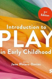 Introduction to Play in Early Childhood cover image