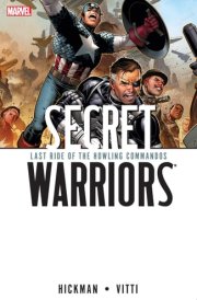 Secret Warriors Vol. 4 Last Ride Of The Howling Commandos cover image