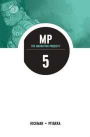 The Manhattan Projects Vol. 5: The Cold War cover image