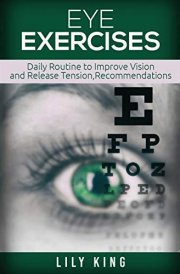 Eye Exercises Daily Routine to Improve Vision and Release Tension cover image