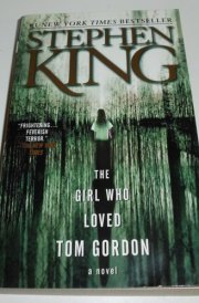 The Girl Who Loved Tom Gordon cover image