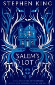 'Salem's Lot Fiftieth Anniversary CLASSIC EDITION with a New Introduction by Joe Hill (a Stephen King Classic) cover image