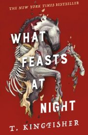 What Feasts at Night cover image