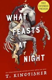 Sneak Peek for What Feasts At Night cover image
