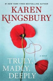 Truly, Madly, Deeply A Novel cover image