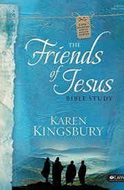 The Friends of Jesus - Bible Study Book cover image