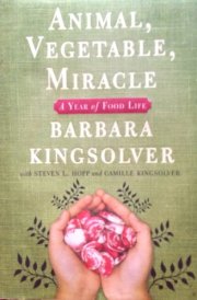 Animal, Vegetable, Miracle CD: A Year of Food Life cover image