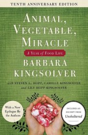 Animal, Vegetable, Miracle - 10th anniversary edition cover image