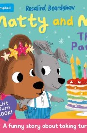 Matty and Mo: The Party A Funny Lift-the-flap Story cover image