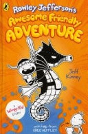 Rowley Jefferson's Awesome Friendly Adventure A HILARIOUS WIMPY KID STORY cover image