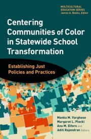 Centering Communities of Color in Statewide School Transformation - Establishing Just Policies and Practices cover image