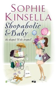 Shopaholic & Baby. Sophie Kinsella cover image