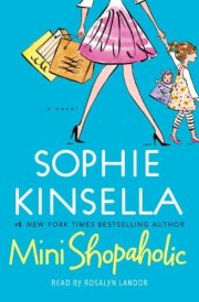 Mini Shopaholic: A Novel (Shopaholic Series) cover image