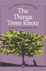 Things Trees Know cover image