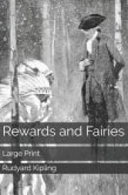 Rewards and Fairies Large Print cover image