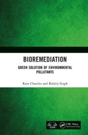 Bioremediation - Green Solution of Environmental Pollutants cover image