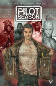 Pilot Season 2009 Kirkman/Silvestri cover image