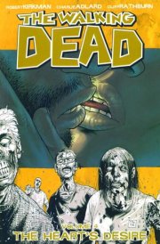 Walking Dead Volume 4: The Heart's Desire cover image