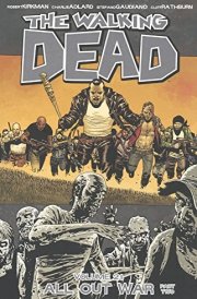 The Walking Dead 21 All Out War cover image