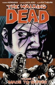The Walking Dead Vol. 8 Made to Suffer cover image