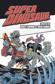 Super Dinosaur Vol. 2 cover image