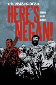 The Walking Dead Here's Negan! cover image