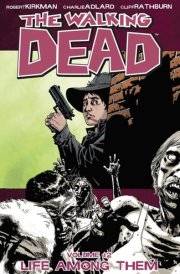 The Walking Dead Vol. 12 Life Among Them cover image