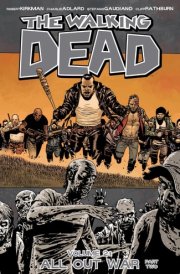The Walking Dead Vol. 21 All Out War: Part Two cover image