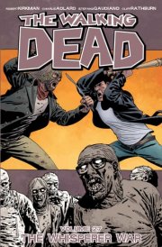 The Walking Dead Vol. 27: The Whisper War cover image