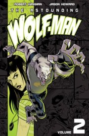 The Astounding Wolf-Man Vol. 2 cover image
