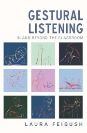 Gestural Listening In and Beyond the Classroom cover image